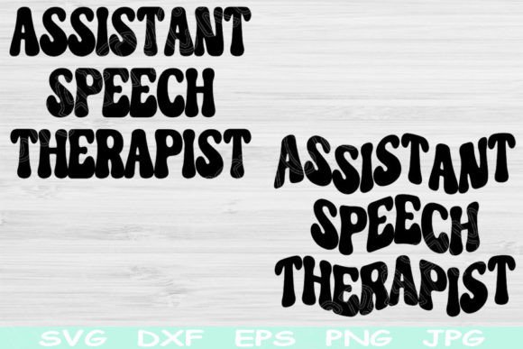 Assistant Speech Therapist Svg: Graphics for Crafts