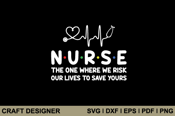 Nurse Risk SVG: Graphics for Crafts