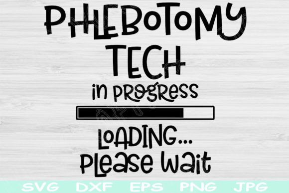 Phlebotomy Tech SVG: Graphics for Crafts