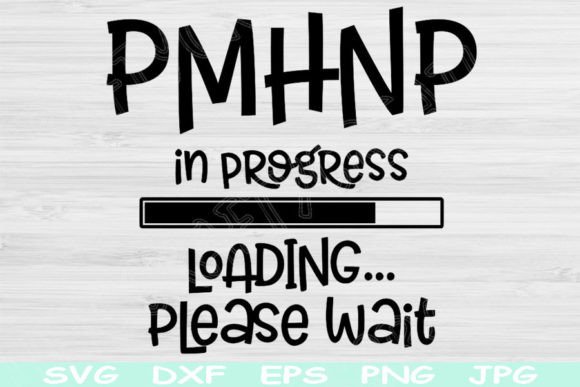 PMHNP Svg Loading: Graphics for Crafts