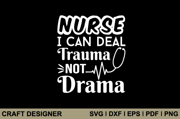 Reviewing the Nurse Trauma Not Drama Design
