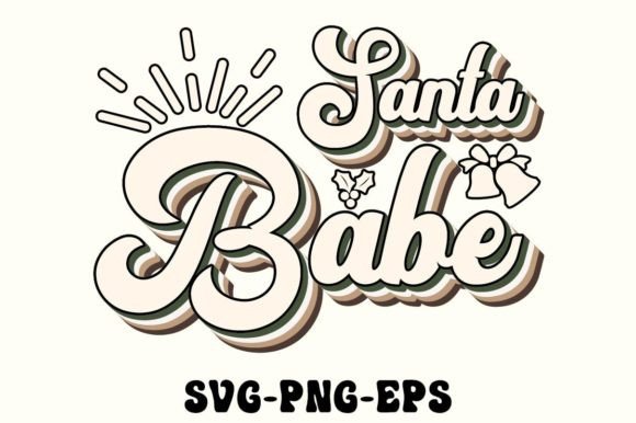 Santa Babe SVG: Retro Graphics for Crafts